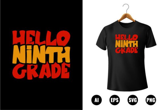 Hello 9th Grade T-shirt Design
