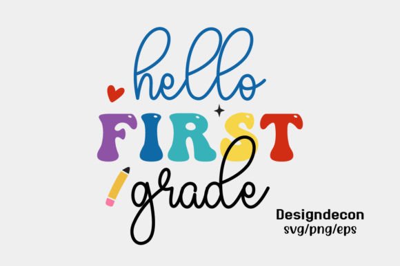 Hello First Grade Sign Retro SVG Graphics