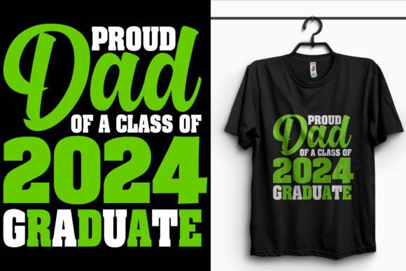 Proud Dad of Class-School Graphics & T-Shirt Designs