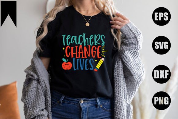 Teachers Change Lives Graphics and Crafts