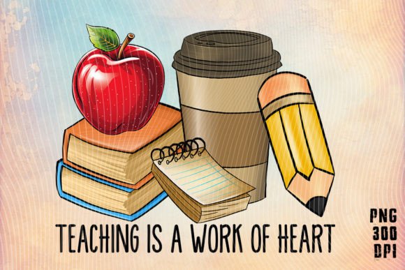Teaching is a Work of Heart Graphics for Crafts