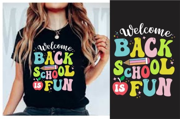 Welcome Back School is Fun Retro SVG Graphics for T-Shirt Designs